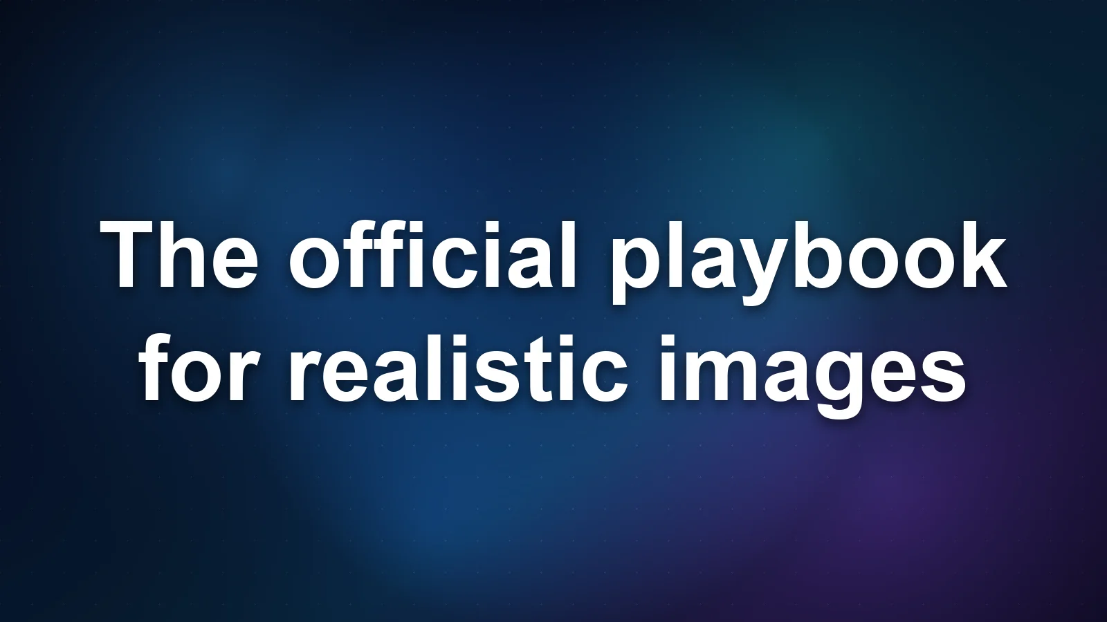FLUX 3 Photorealistic Images: The Official Playbook