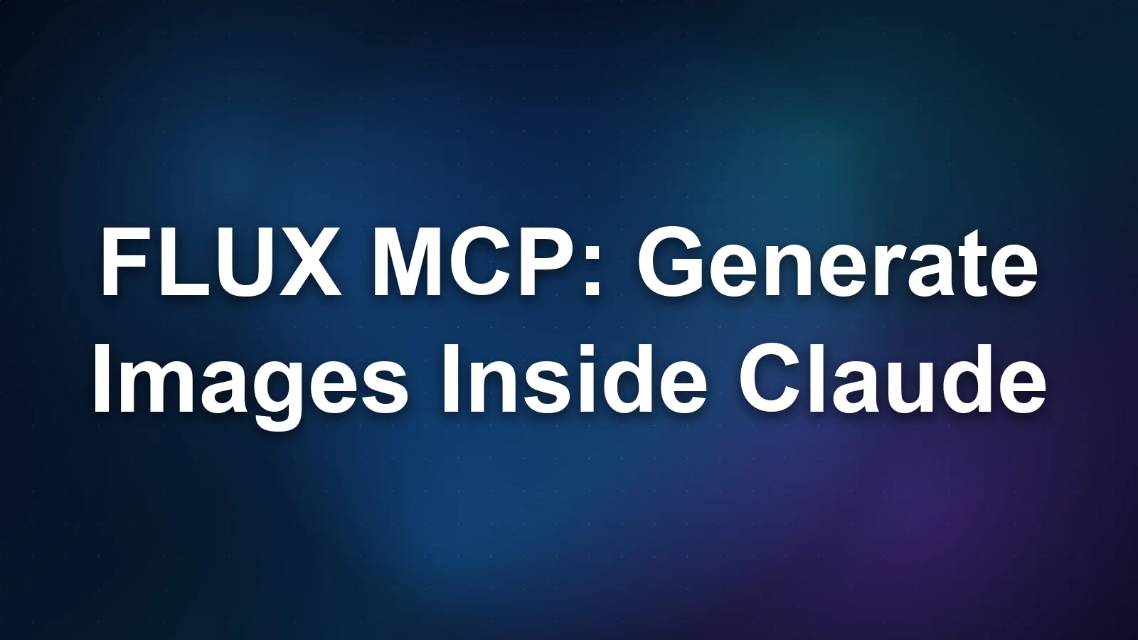 FLUX MCP: Generate Images Inside Claude